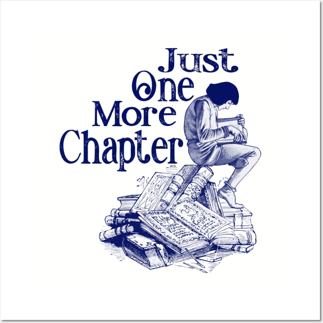 Just One More Chapter Wall Art by Jitterfly